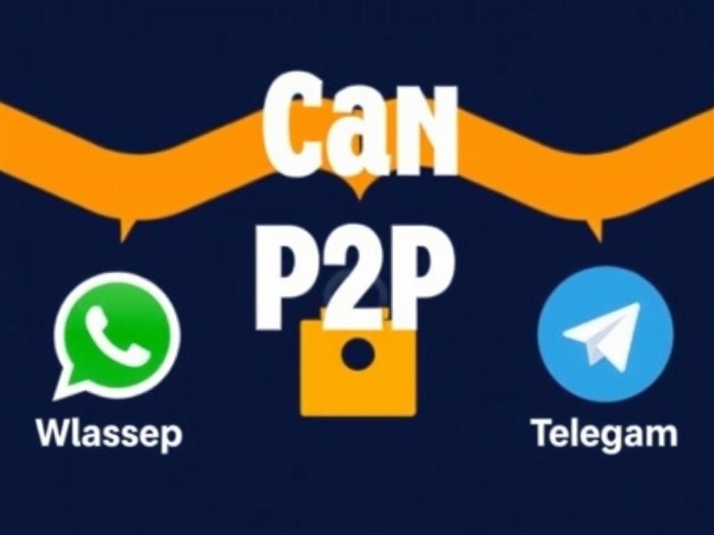 Can P2P Replace WhatsApp and Telegram?. Privacy and Security